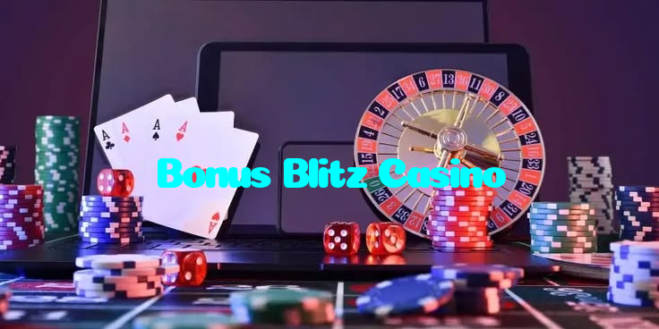 Bonus Blitz Casino